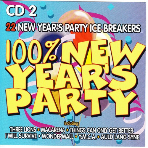 100 %  NEW YEAR' S PARTY - 22 NEW YEAR' S PARTY ICE BREAKERS - CD 2
