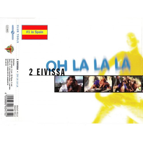 2 Eivissa - Oh la la la ( No 1 in Spain )