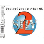 2 Shy - I' d love you to wint me