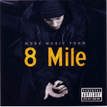 8 Mile - More Music From