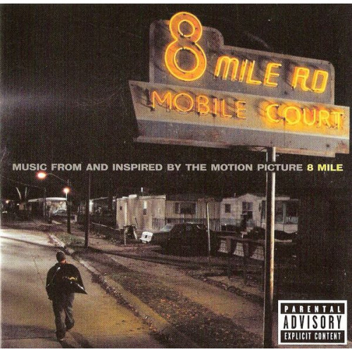 8 Mile Soundtrack