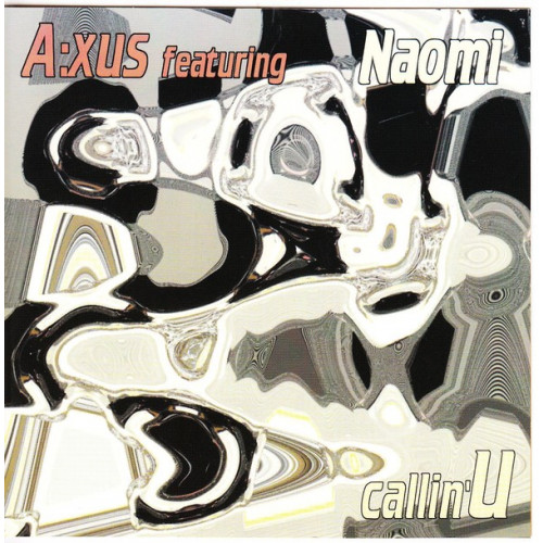 A xus featuring Naomi - Callin' U