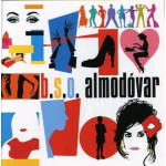 ALMODOVAR - B.S.O. ( CD + DVD ADICION ESPECIAL PRESS BOOK )