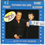 Almomd Marc - P.J. Proby - Yesterday has gone - The my life story orchestra