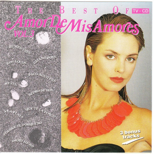 Amor De Mis Amores No 3 - The Best of