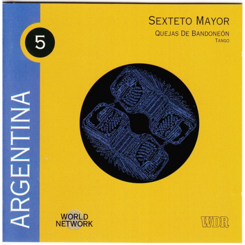 Argentina - Sexteto Mayor - Quejas de Bandoneon