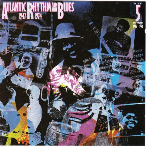 Atlantic Rhythm and Blues - 1947 - 1974 - Vol. 5 - 1962 - 1966