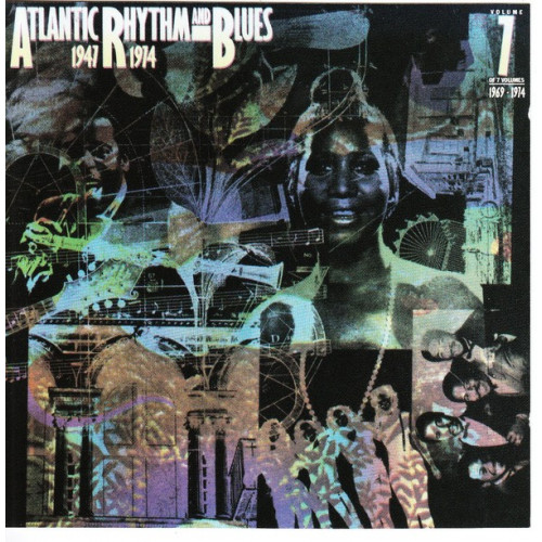 Atlantic Rhythm and Blues - 1947 - 1974 - Vol. 7 - 1969 - 1974
