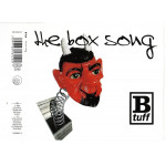 B tuff - The box song