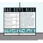 Bad boys blue - The hit pack - Hungry for love - Never never - Queen of hearts