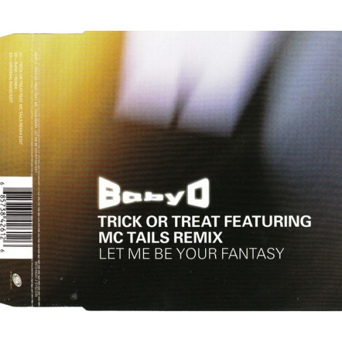 Bady o - Let me be your Fantasy ( Trick or treat feat,Mc Tails Remix
