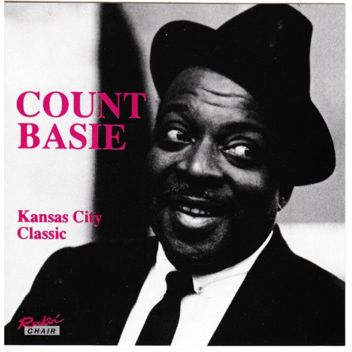 Basie Count - Kansas city classic