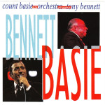 Basie Count & the Orchestra with Bennett Tony