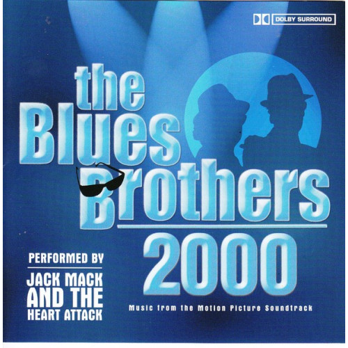 Blues Brothers 2000 - Performed by Jack Mack & the heart atack