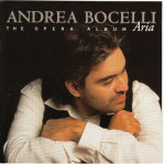 Bocelli Andrea - Aria - The Opera Album