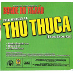 Bonde do tigrao - Thu Thuca ( Original Tzoutzouka )