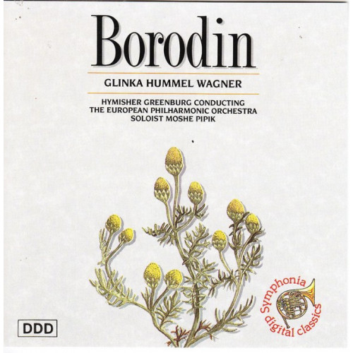 Borodin - Glinka Hummel Wagner