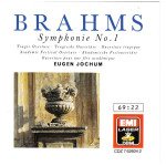 Brahms - Symphonie No 1 - Eugen Jochum ( EMI )