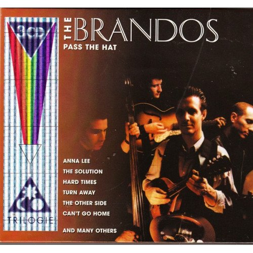 Brandos - Pass the hat ( 2 cd )