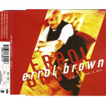 Brown Errol - Ain t no love in this