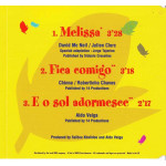 Carrapicho - Melissa - Fica comigo - E o sol Adormesee