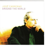 Carreras Jose - Around the World