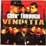 Goin Through - Vendeta