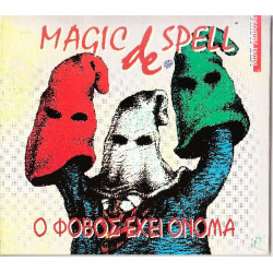 Magic de spell - Ο φόβος έχει όνομα