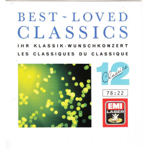 Classics best - loved - 12 - Ihr klassik - Wunschkonzert - les Classiques ( EMI )