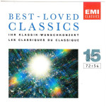 Classics best - loved - 15 - Ihr klassik - Wunschkonzert - les Classiques ( EMI )