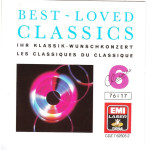 Classics best - loved - 6 - Ihr klassik - Wunschkonzert - les Classiques ( EMI )