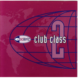 Club Class 2 ( Esoteric ) 1993
