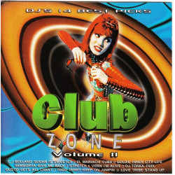 Club Zone Vol. II - Dj' s 14 best picks ( Planet Works ) 1996