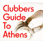 Clubber' s Guide to Athens ( Heaven )