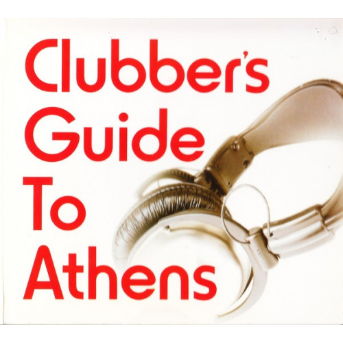 Clubber' s Guide to Athens ( Heaven )