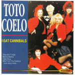 Coelo Toto - I eat Cannibals ( Success Recods )