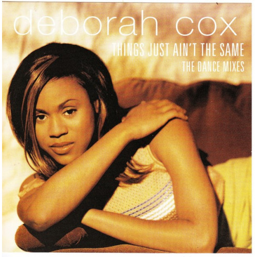 Cox Deborah -Things just ain' t the same