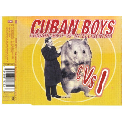 Cuban Boys - Cognoscenti Vs Intelligentsia - Ss! - Eluoreecent dream beams - Datecrime