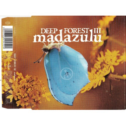 Deep Forest - Madazulu III - Tres marias - La lune se bat avec les etoiles