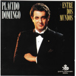 Domingo Placido - Entre dos mundos