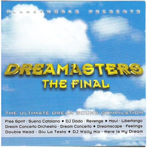 Dreamasters the Final - Planet Works Presents 1997