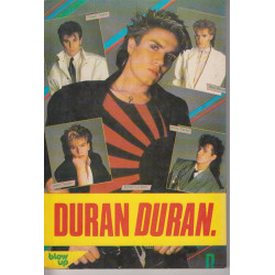 ΒΙΒΛΙΟ - DURAN DURAN - Η ζωή & Τα τραγούδια τους ( Blow up )