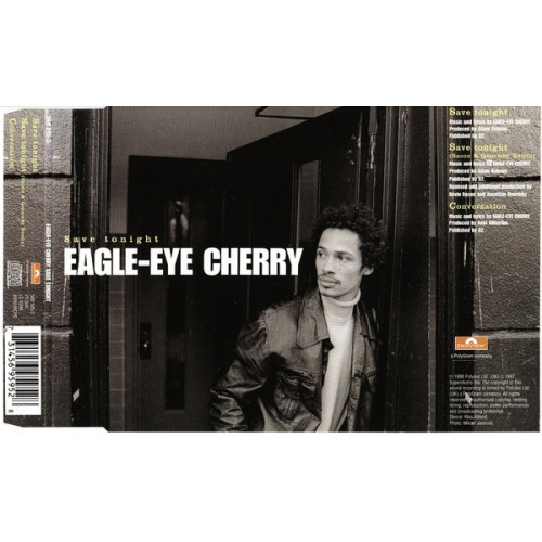 Eagle-Eye Cherry - Save tonight - Conversation