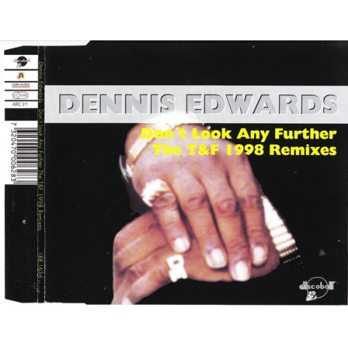 Edwards Dennis - Don t look any further - The T & F 1998 remixes