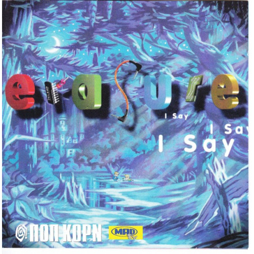 ERASURE - I SAY