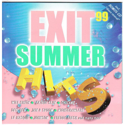 Exit  Summer Hits 99 ( Sony music )