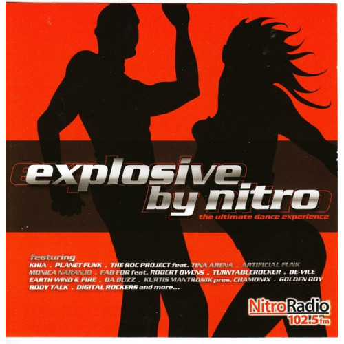 Explosive by Nitro ( Columbia Sony music )