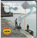 Fabric 07 - Hipp - e & Halo 2001 - 2002
