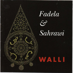 Fadela & Sahrawn - Walli