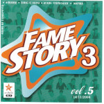 Fame story 3 - Vol.5 ( 14 - 11 - 2004 )